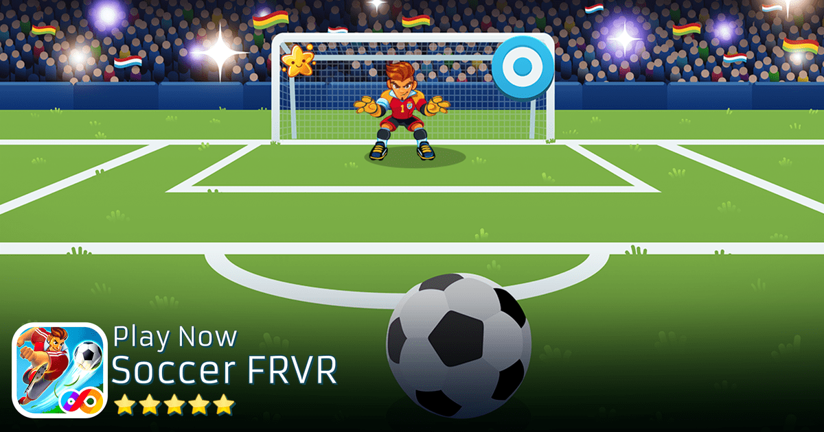 Soccer FRVR - Kick the Ball and Score Goals for Free!